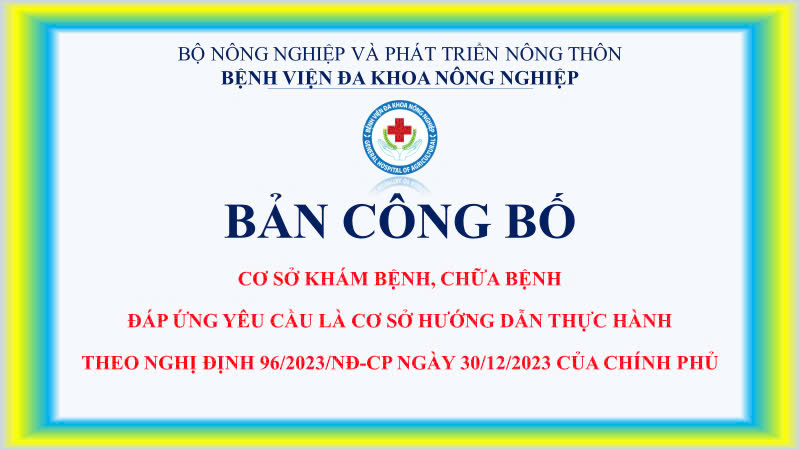 Bản công bố Cơ sở thực hành khám bệnh, chữa bệnh theo Nghị định số 96/2023/NĐ-CP ngày 30/12/2023 của Chính phủ